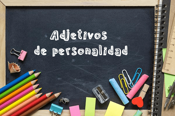 Adjetivos de personalidad - Profe de Letras