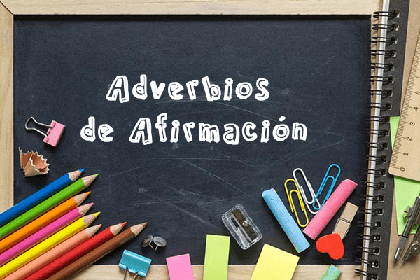 Adverbios de Afirmación - Profe de Letras
