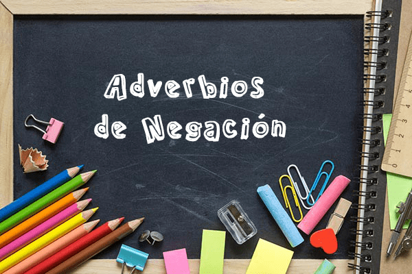 Adverbios de Negación - Profe de Letras