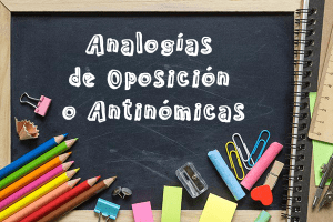 Analogías de Oposición o Antinómicas